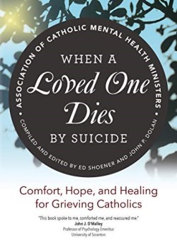 9781646800131 When A Loved One Dies By Suicide