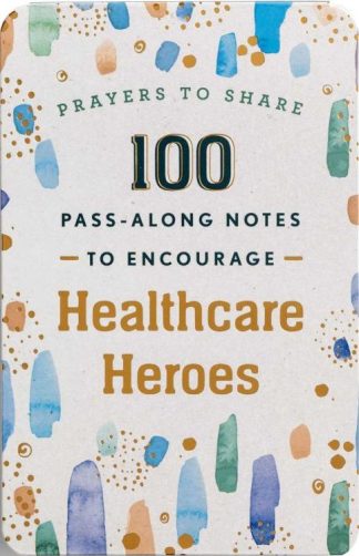 9781648703089 Prayers To Share 100 Pass Along Notes To Encourage Healthcare Heroes