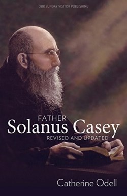9781681922256 Father Solanus Casey Revised And Updated