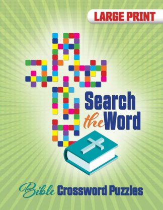 9781684344123 Search The Word Bible Crossword Puzzles Large Print