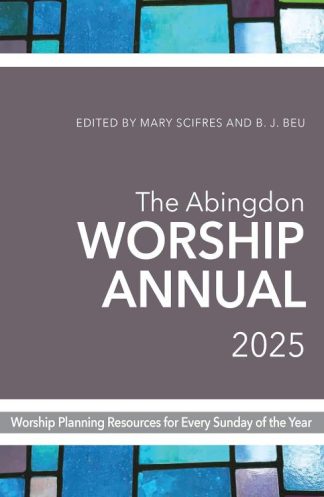 9781791032265 Abingdon Worship Annual 2025