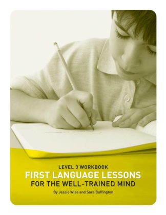 9781933339085 1st Language Lessons Level 3 Workbook (Student/Study Guide)