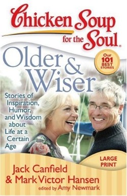 9781935096177 Chicken Soup For The Soul Older And Wiser (Large Type)