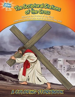 9781939182326 Scriptural Stations Of The Cross Coloring Book