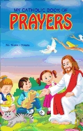 9781941243060 My Catholic Book Of Prayers
