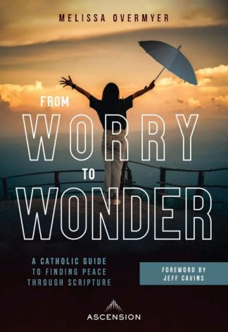 9781954881068 From Worry To Wonder