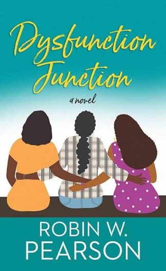 9798891640955 Dysfunction Junction : A Novel (Large Type)