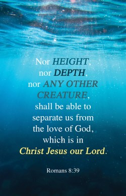 081407477831 Love Of God Nor Height Nor Depth Nor Any Other Creature Romans 8:39 Pack Of