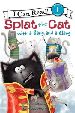 9780062090195 Splat The Cat With A Bang And A Clang Level 1