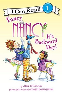 9780062269812 Fancy Nancy Its Backward Day Level 1