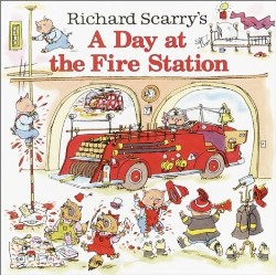 9780307105455 Richard Scarrys A Day At The Fire Station