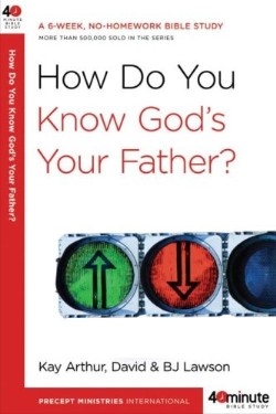 9780307457622 How Do You Know Gods Your Father