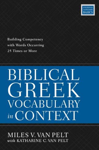 9780310114666 Biblical Greek Vocabulary In Context