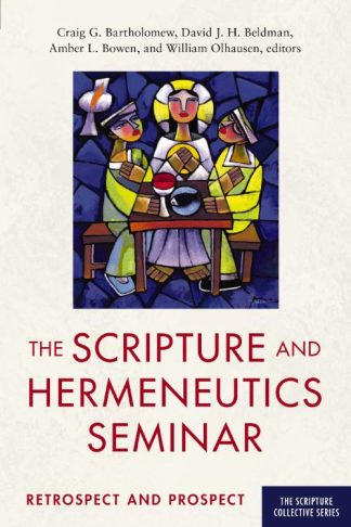 9780310144816 Scripture And Hermeneutics Seminar 25th Anniversary (Anniversary)