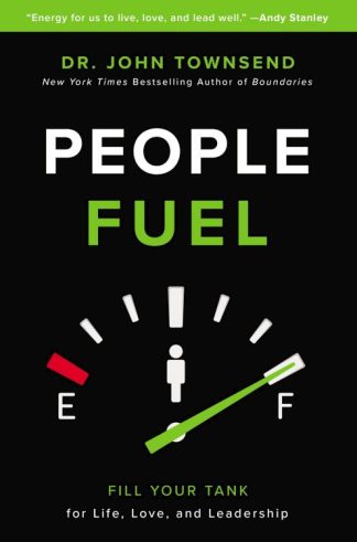 9780310346593 People Fuel : Fill Your Tank For Life