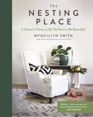 9780310360957 Nesting Place : It Doesn't Have To Be Perfect To Be Beautiful