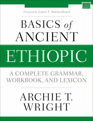 9780310539049 Basics Of Ancient Ethiopic