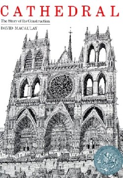 9780395175132 Cathedral : The Story Of Its Construction