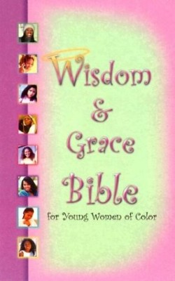 9780529114969 Wisdom And Grace Bible For Young Women Of Color