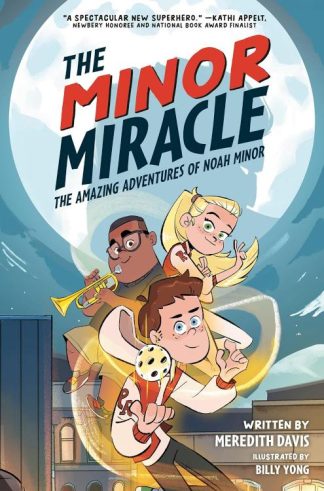 9780593445341 Minor Miracle : The Amazing Adventures Of Noah Minor