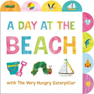 9780593750650 Day At The Beach With The Very Hungry Caterpillar