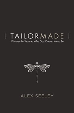 9780718075057 Tailor Made : Discover The Secret To Who God Created You To Be