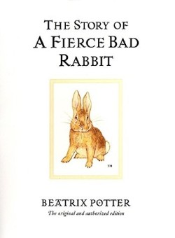 9780723247890 Story Of A Fierce Bad Rabbit