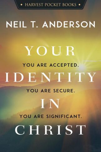 9780736986243 Your Identity In Christ
