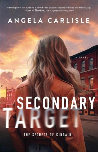 9780764242502 Secondary Target : A Novel