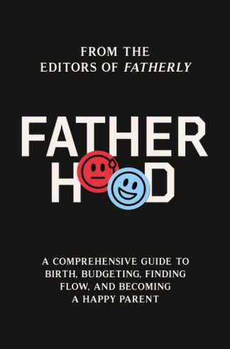 9780785237822 Fatherhood : A Comprehensive Guide To Birth