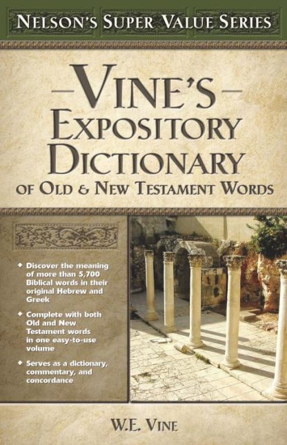 9780785250531 Vines Expository Dictionary Of The Old And New Testament