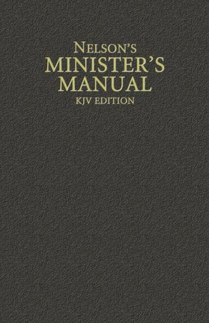 9780785250906 Nelsons Ministers Manual KJV Edition