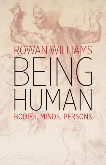 9780802876560 Being Human : Bodies