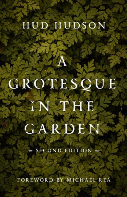 9780802878175 Grotesque In The Garden Second Edition