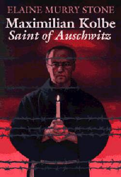 9780809166374 Maximilian Kolbe Saint Of Auschwitz