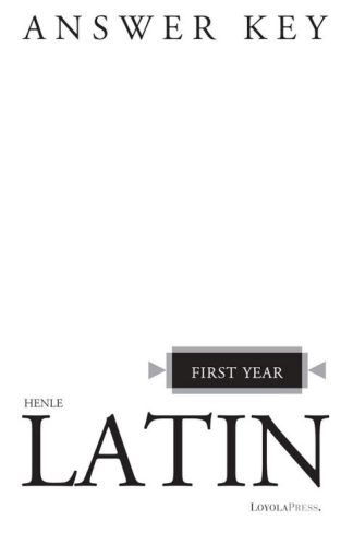 9780829412055 Henle Latin First Year Answer Key