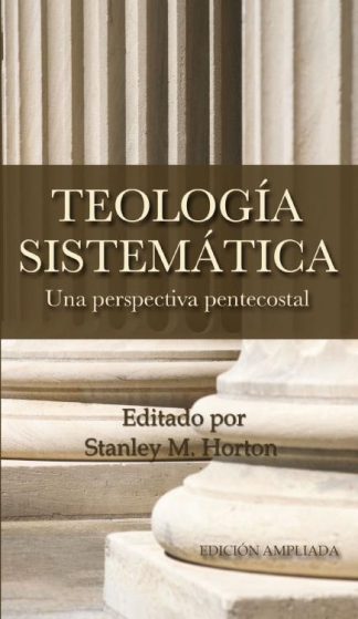 9780829721454 Teologia Sistematica Una Persp (Revised) - (Spanish) (Revised)