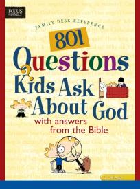 9780842337885 801 Questions Kid Ask About God
