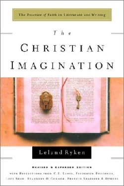 9780877881230 Christian Imagination : The Practice Of Faith In Literature And Writing (Revised
