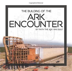 9780890519318 Building Of The Ark Encounter