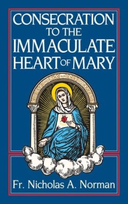 9780895553423 Consecration To The Immaculate Heart Of Mary