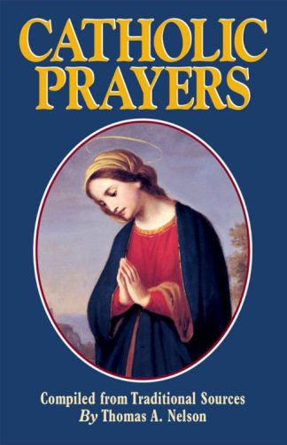 9780895555953 Catholic Prayers : Compiled From Traditional Sources