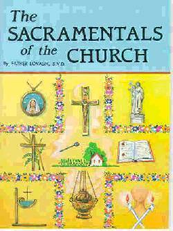 9780899423968 Sacramentals Of The Church