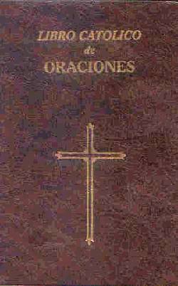 9780899424385 Libro Catolico De Oraciones (Large Type) - (Spanish) (Large Type)