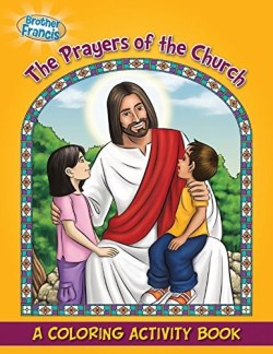 9780983809678 Prayers Of The Church Coloring Book