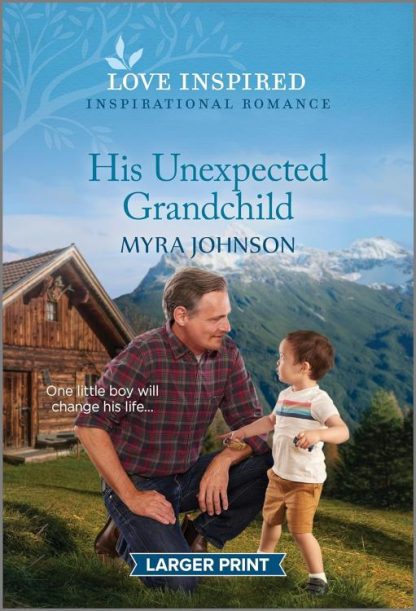 9781335598738 His Unexpected Grandchild (Large Type)