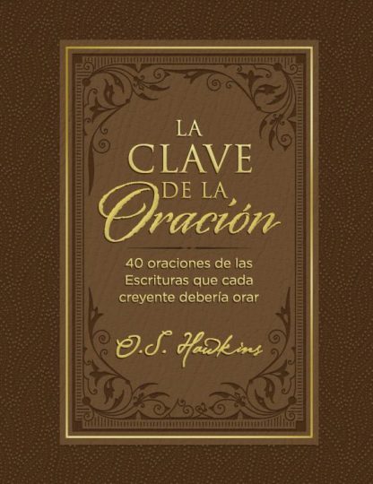 9781400232291 Clave De La Oracion - (Spanish)