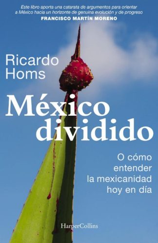 9781400244799 Mexico Dividido - (Spanish)