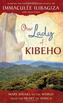 9781401927431 Our Lady Of Kibeho