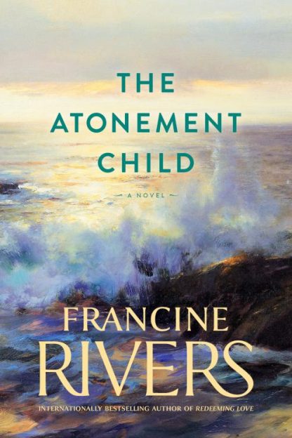 9781414370644 Atonement Child : A Novel
